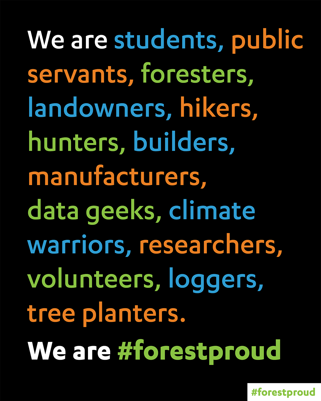 We Are… #forestproud